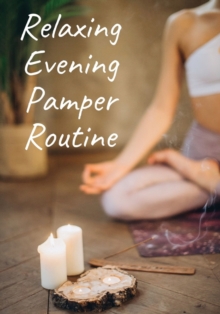 Image for Relaxing Evening Pamper Routine