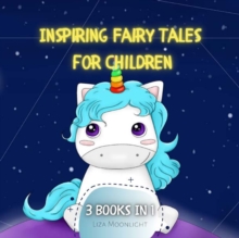 Image for Inspiring Fairy Tales for Children : 3 Books In 1