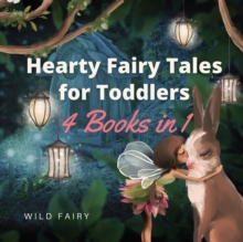 Image for Hearty Fairy Tales for Toddlers : 4 Books in 1