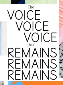 The Voice that Remains