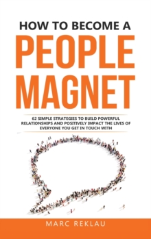 Image for How to Become a People Magnet