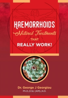 Image for Haemorrhoids : Natural Treatments That Really Work!