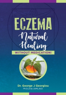 Image for Eczema : Natural Healing, Without Medication