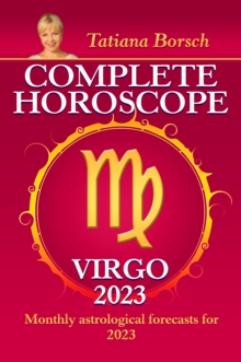Image for Complete Horoscope Virgo 2023: Monthly astrological forecasts for 2023