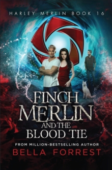 Image for Harley Merlin 16 : Finch Merlin And The Blood Tie