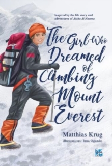 The Girl Who Dreamed of Climbing Mount Everest