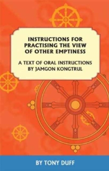 Instructions for Practising the View of Other Emptiness