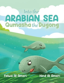 Into the Arabian Sea, Qumasha the Dugong