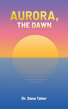 Image for Aurora, the dawn