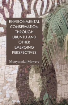 Image for Environmental Conservation through Ubuntu and Other Emerging Perspectives