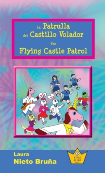 Image for La Patrulla del Castillo Volador * The Flying Castle Patrol