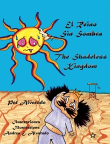 Image for El Reino Sin Sombra * The Shadeless Kingdom