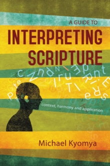 Image for A Guide to Interpreting Scripture