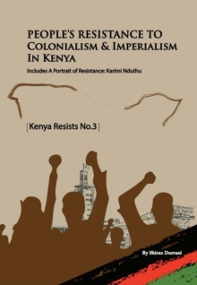 Image for People's Resistance to Colonialism and Imperialism in Kenya