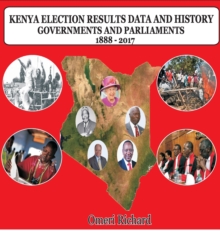 Image for Kenya Election Results Data and History 1888 - 2017
