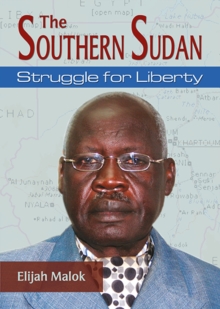 Image for Southern Sudan: Struggle for liberty
