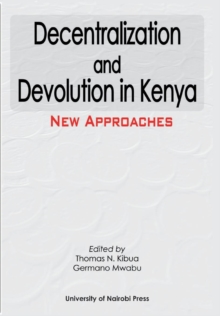 Image for Decentralization and Devolution in Kenya