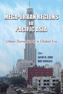 Image for Mega-urban regions in Pacific Asia  : urban dynamics in a global era