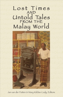 Image for Lost Times and Untold Tales from the Malay World