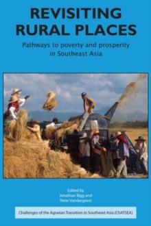 Image for Revisiting Agrarian Transformations : Localities, State and Class in Rural Southeast Asia