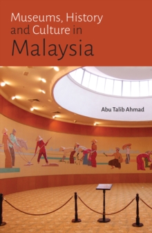 Image for Museums, History and Culture in Malaysia