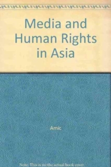 Media and Human Rights in Asia