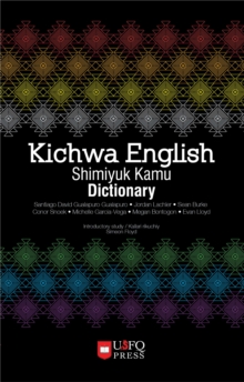 Image for Kichwa English Shimiyuk Kamu Dictionary