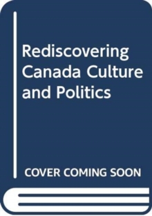 Rediscovering Canada