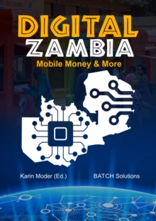 Image for Digital Zambia: Mobile Money & More