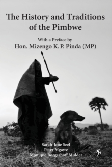 Image for The History and Traditions of the Pimbwe