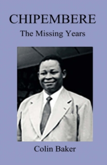Image for Chipembere : The Missing Years