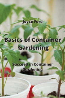 Image for Basics of Container Gardening