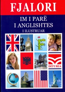 Image for First English-Albanian & Albanian-English Dictionary for Children