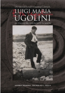 Image for L M Ugolini : AN Italian Archaeologist in Malta