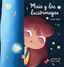 Image for Maia y las luciernagas