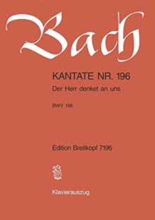 Image for CANTATA BWV 196 DER HERR DENKET AN UNS W