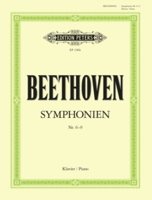 Symphonies Vol. 2, Nos. 6-9 arranged for piano