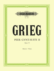 Peer Gynt Suite No. 2 Op.55