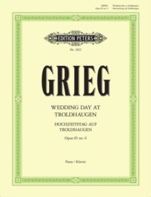 Wedding Day at Troldhaugen Op. 65 No. 6