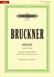 Mass in E minor WAB 27 (2nd Version, 1882)