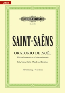 Oratorio de Noel (Christmas Oratorio) Op. 12 (Vocal Score)
