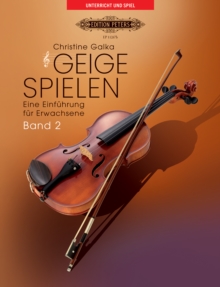 Image for Geige spielen. Eine Einfuhrung fur Erwachsene. Band 2 (German edition)