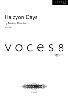 Halcyon Days: for TTBB