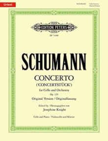 Concerto for Cello and Orchestra (Concertstuck) – Original Version: Edition for Cello and Piano