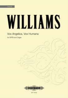 Vox Angelica, Vox Humana: for SATB and Organ