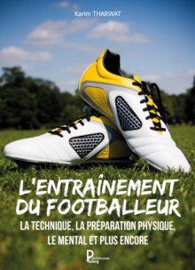 Image for L'entrainement du footballeur: Guide pratique