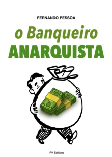 Image for O Banqueiro Anarquista