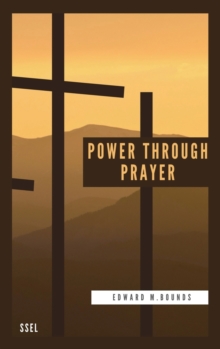 Image for Power Through Prayer : Easy to Read Layout