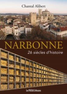 Image for Narbonne 26 Siecles D'histoire