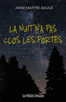 Image for La Nuit N'a Pas Clos Les Portes